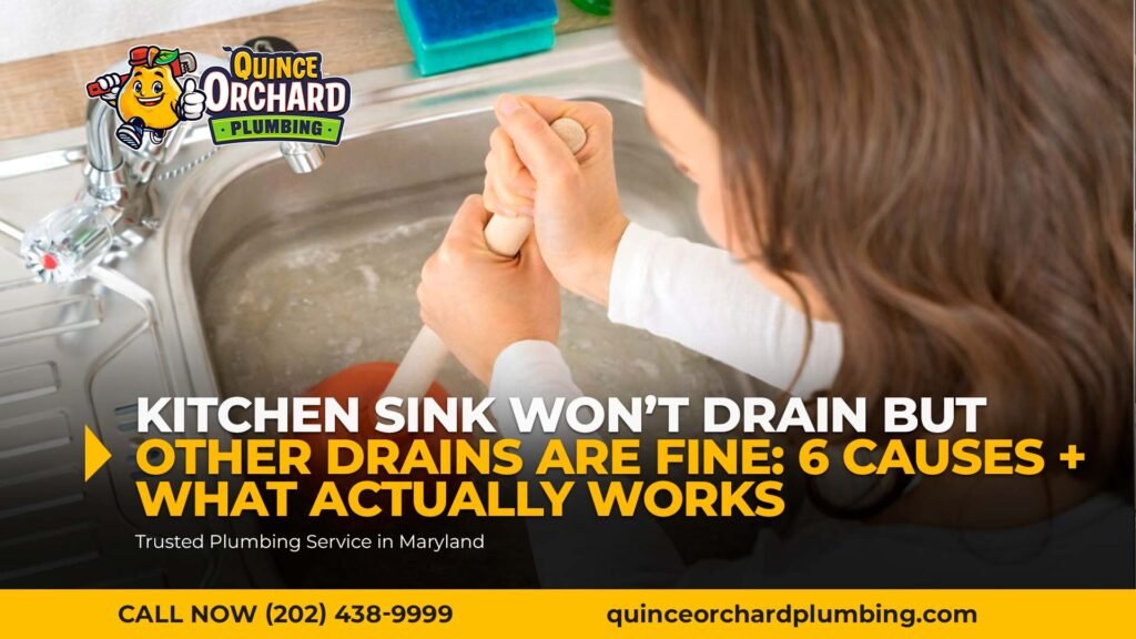 Kitchen Sink Won’t Drain but Other Drains Are Fine: 6 Causes + What Actually Works